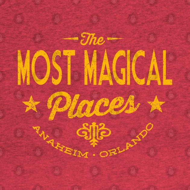 The Most Magical Places by PopCultureShirts
